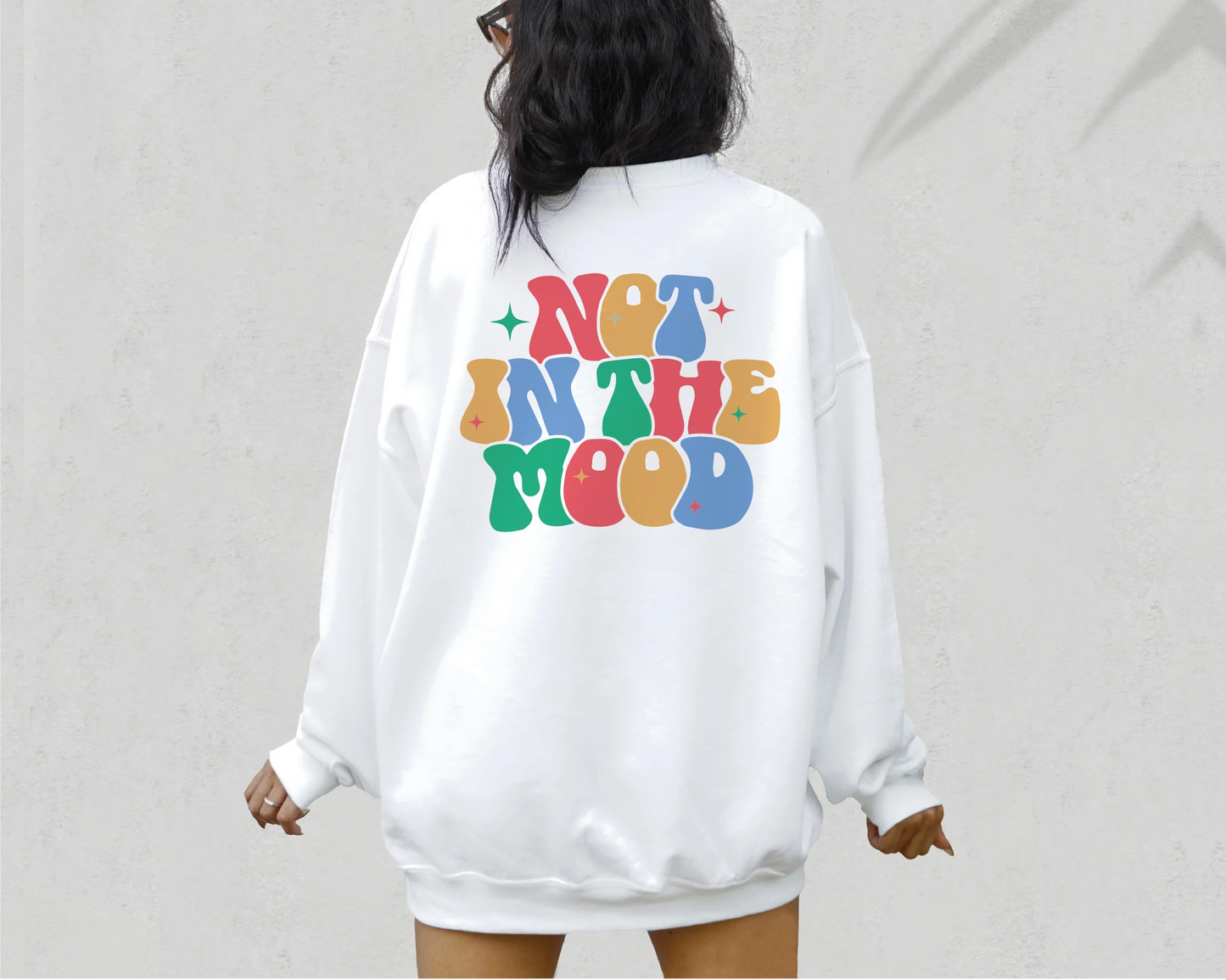Not in the mood