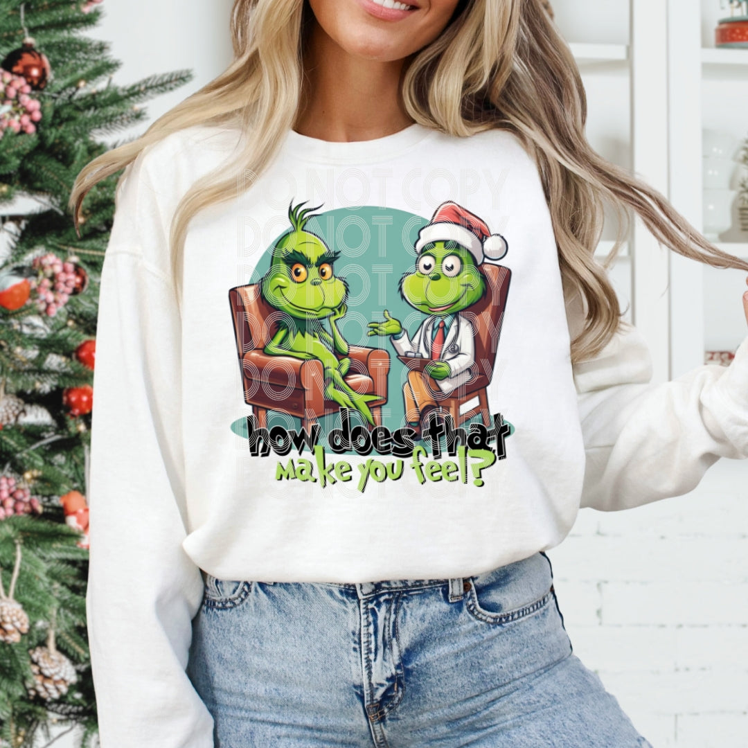 How Does That Make You Feel Grinch