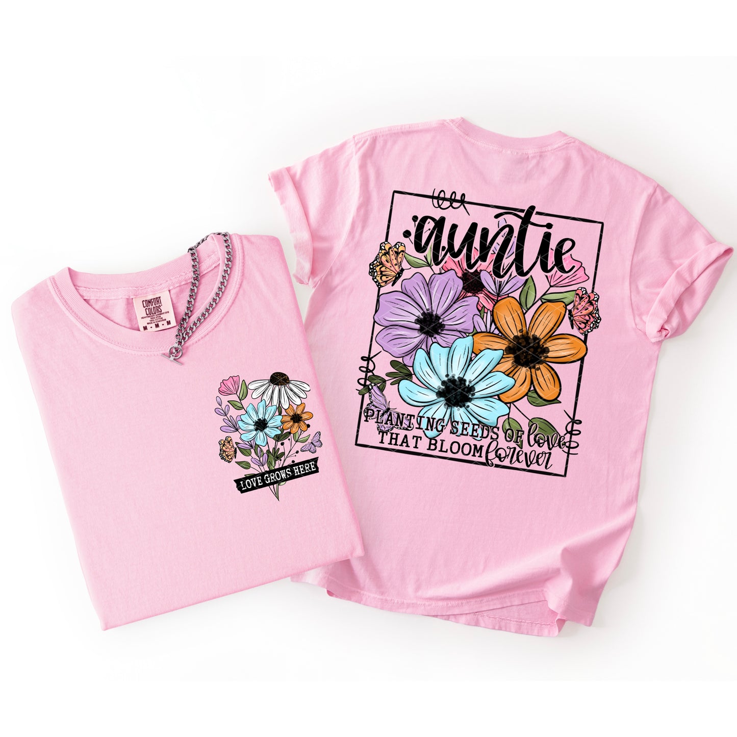AUNTIE PLANTING SEEDS OF LOVE THAT BLOOM FOREVER (BACK)