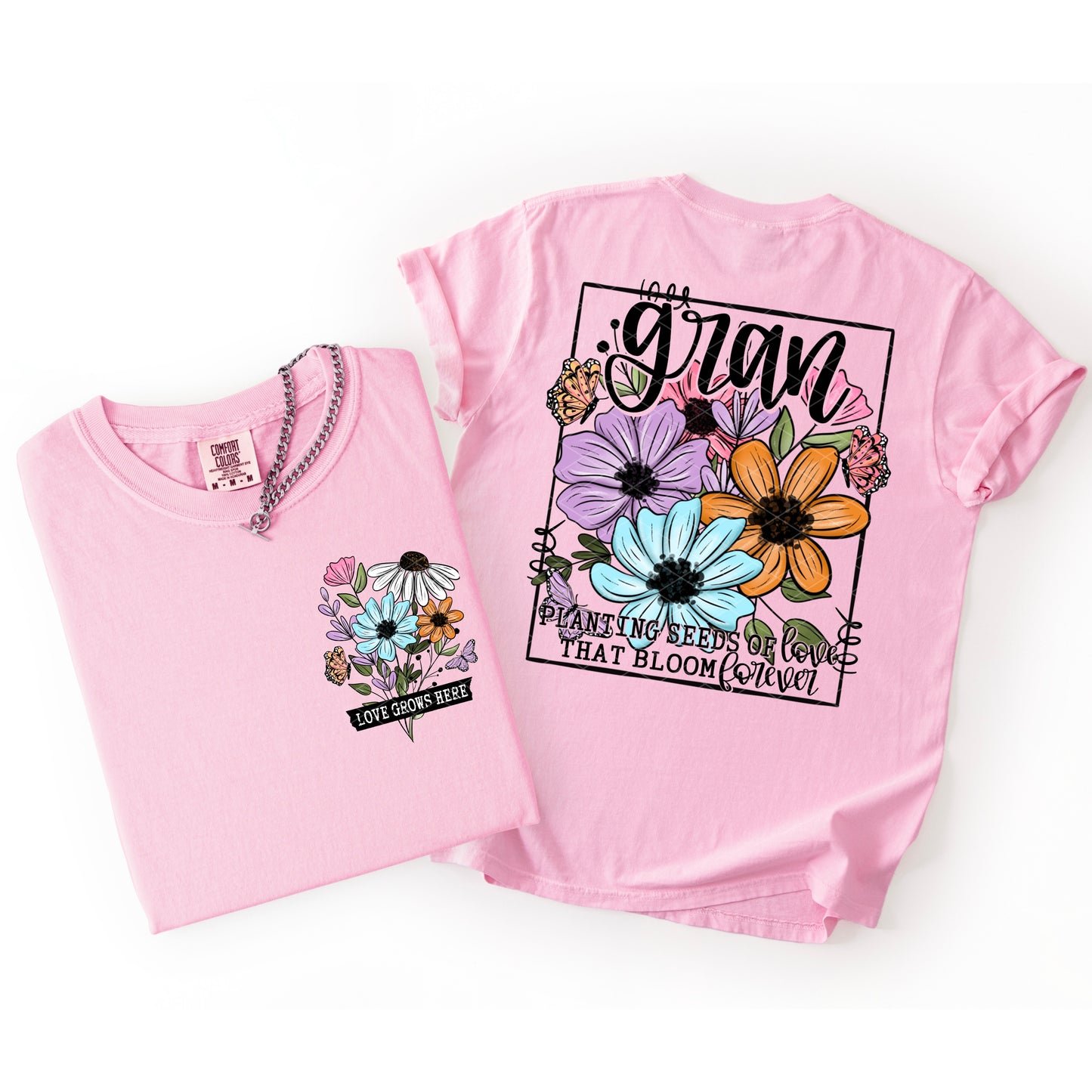 GRAN PLANTING SEEDS OF LOVE THAT BLOOM FOREVER (BACK)