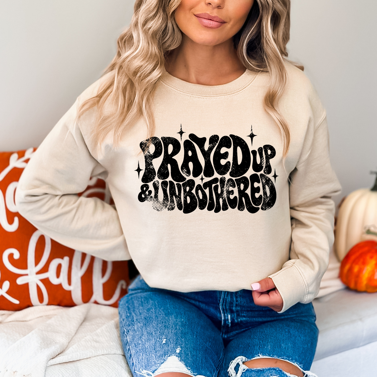 Prayed Up & Unbothered - BLACK