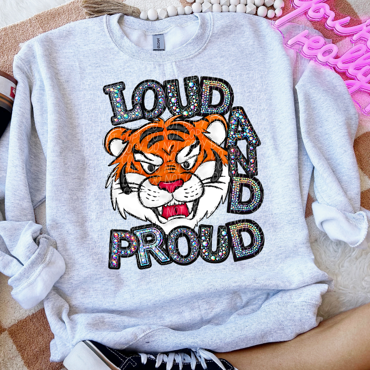 Loud and Proud Tigers
