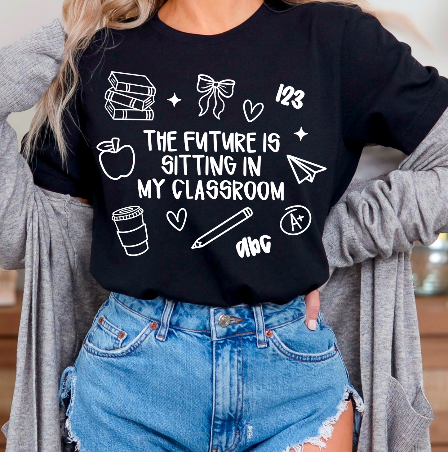 The future is sitting in my classroom (white)