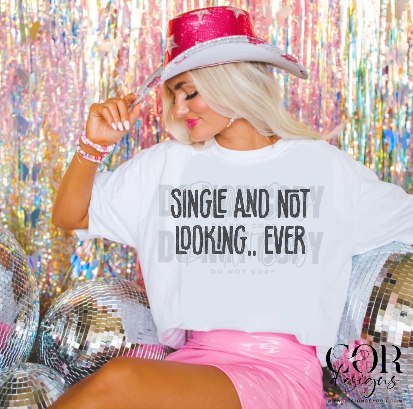 Single and not looking..ever