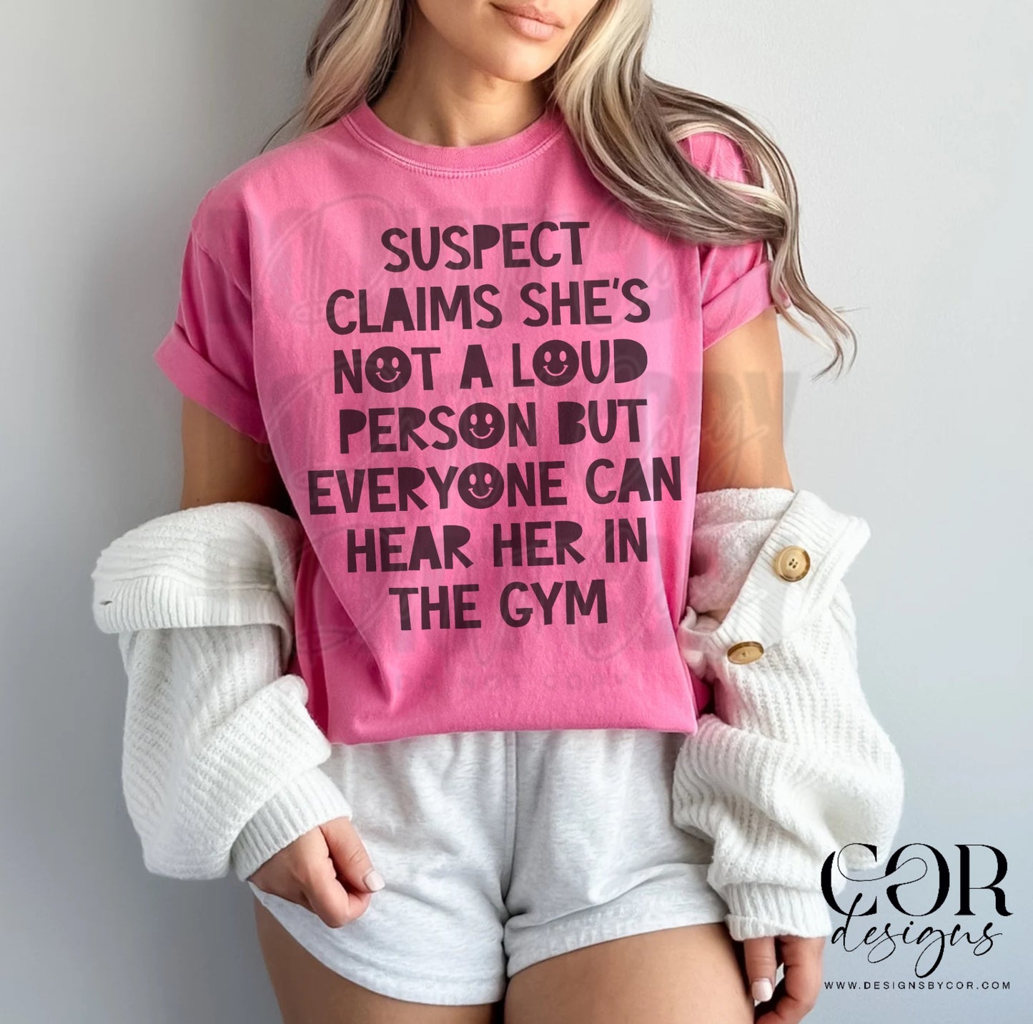 Suspect claims she's not a loud person but everyone can hear her in the gym