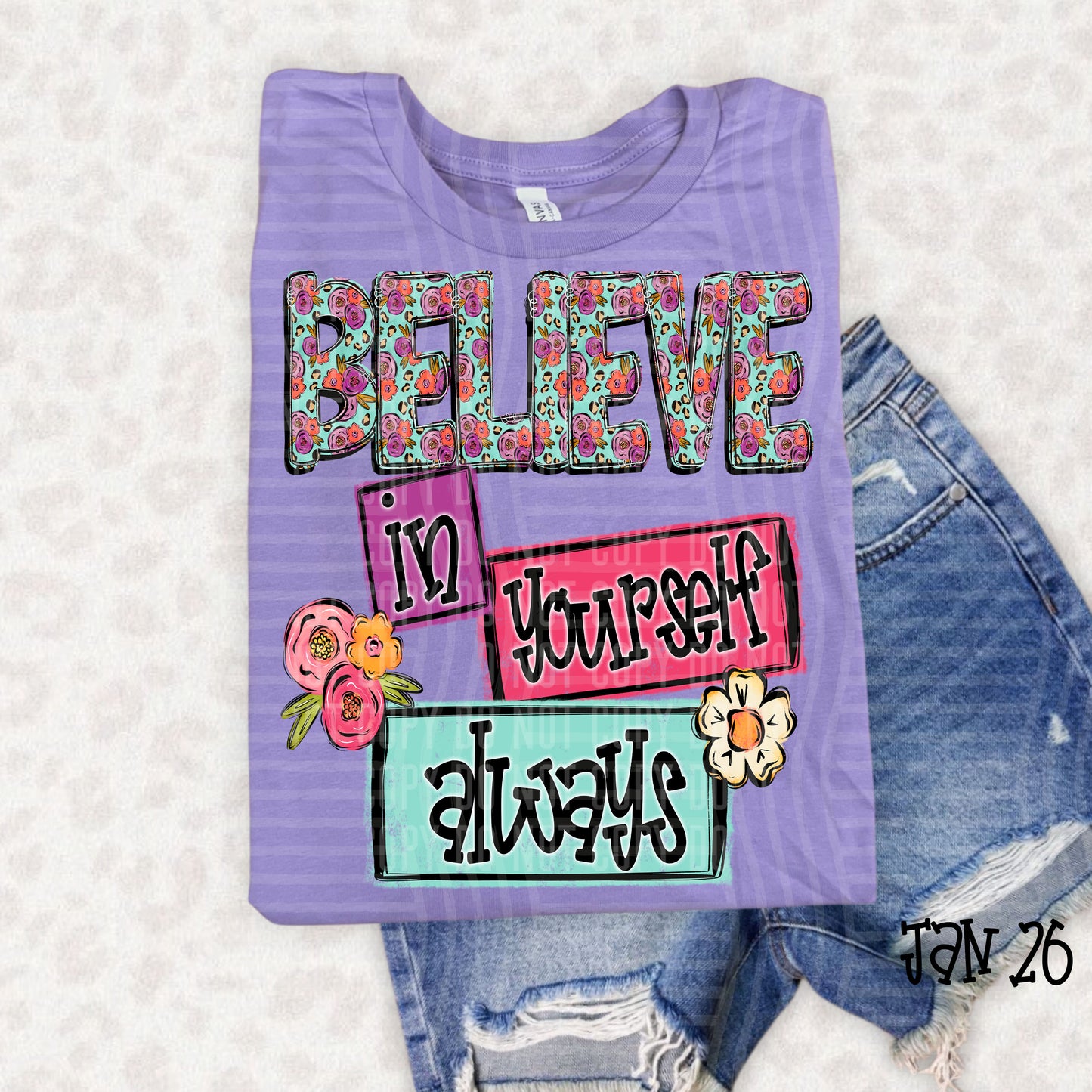BELIEVE IN YOURSELF ALWAYS