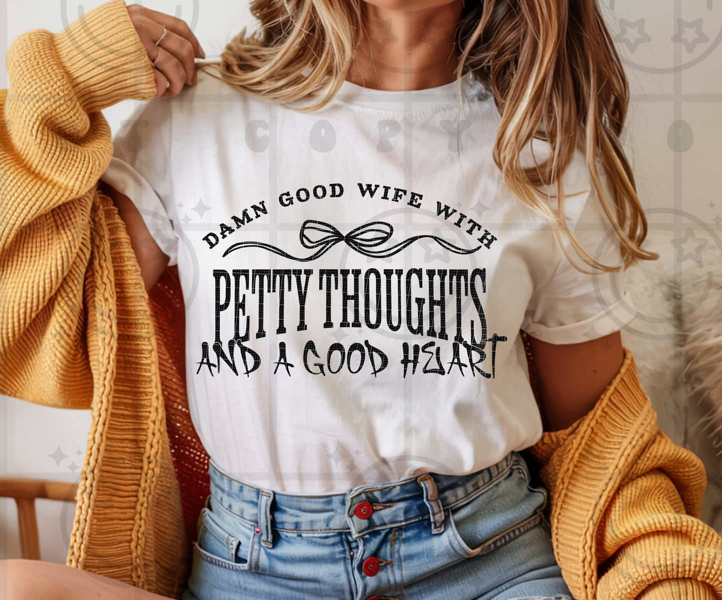 DAMN GOOD WIFE WITH PETTY THOUGHTS