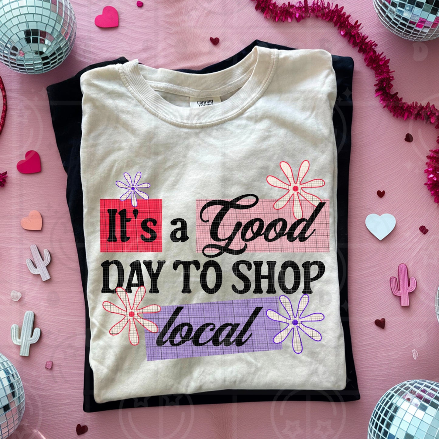 ITS A GOOD DAY TO SHOP LOCAL