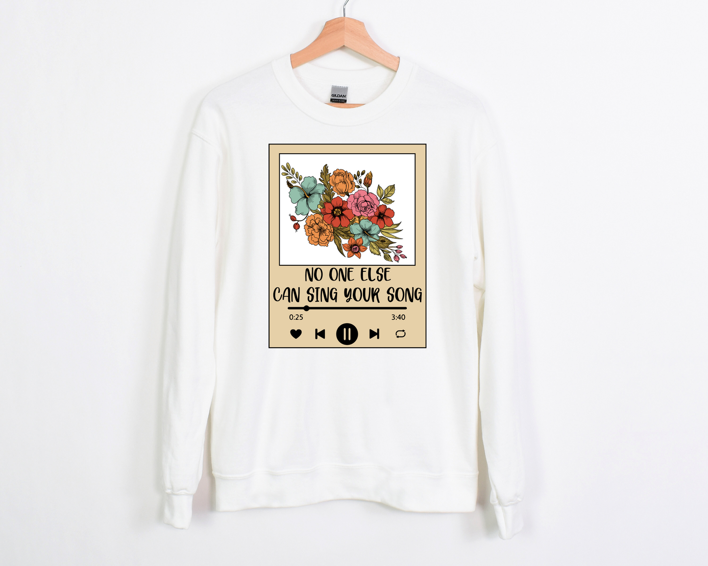 No One Else Can Sing Your Song DTF Transfer