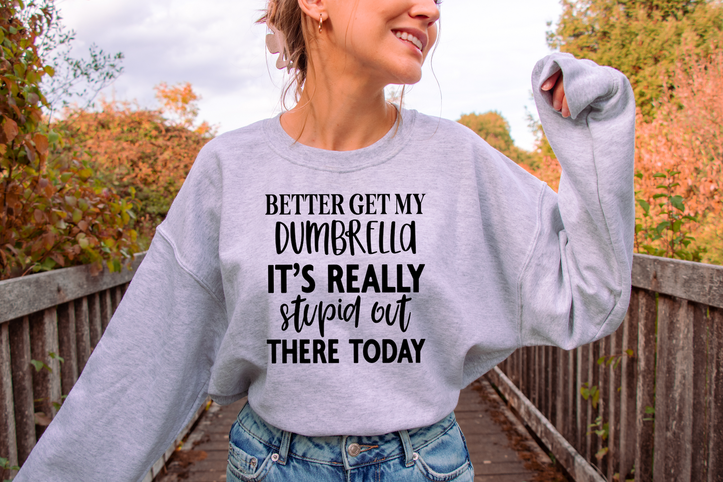 Better Get My Dumbrella - DTF Transfer