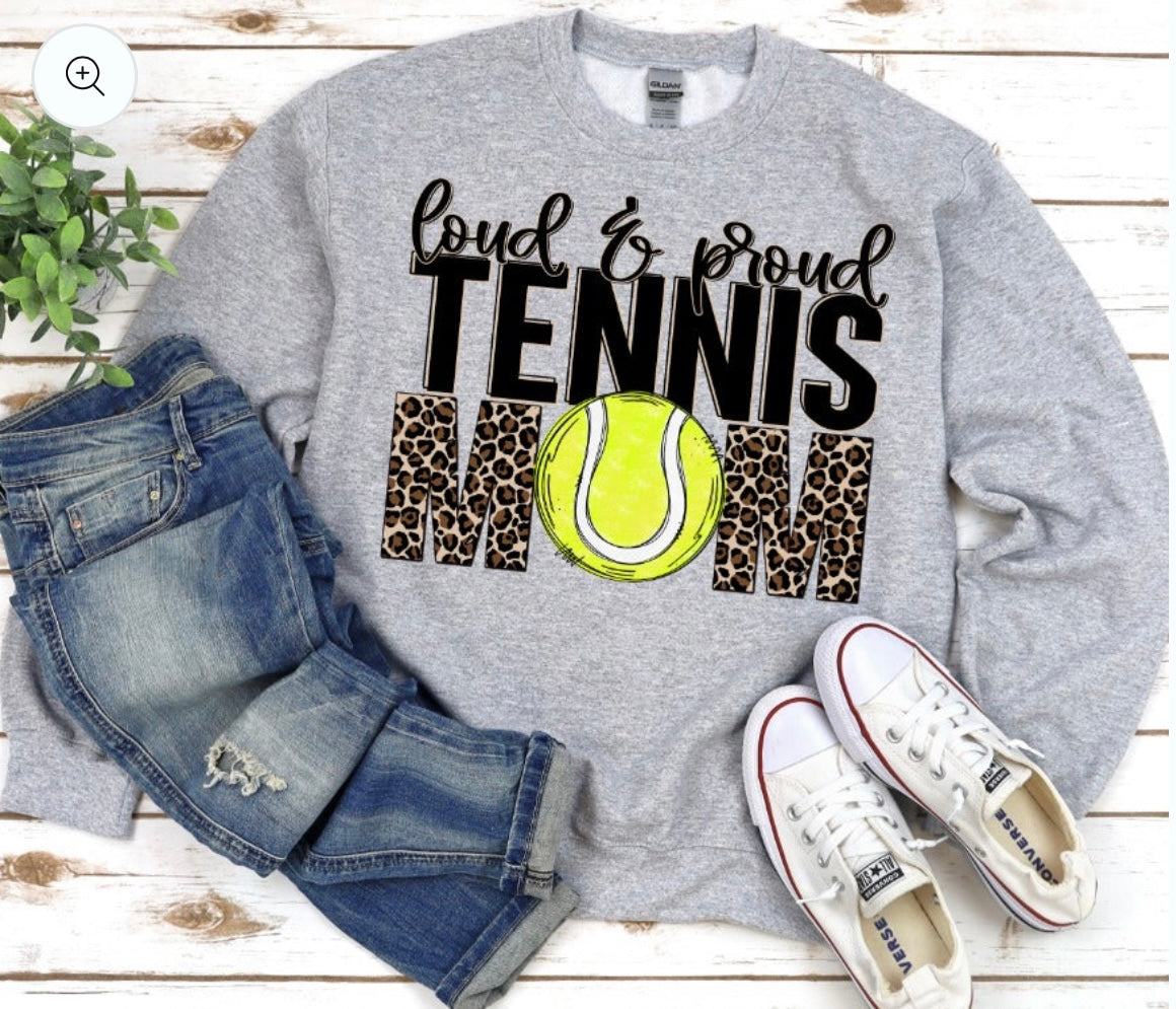 Loud & Proud Tennis Mom DTF Transfer