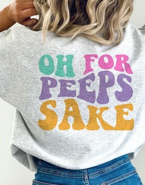 Oh For Peeps Sake Pastel - DTF Transfer