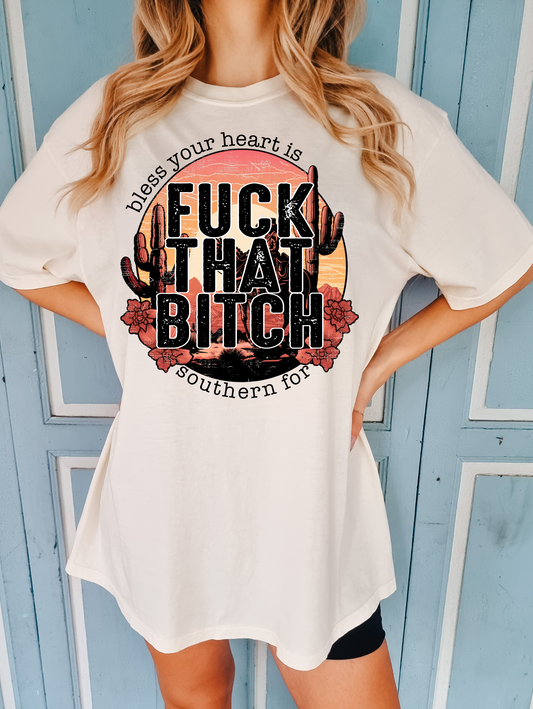 Bless your heart is southern for
