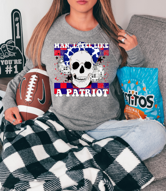Man I feel like a Patriot