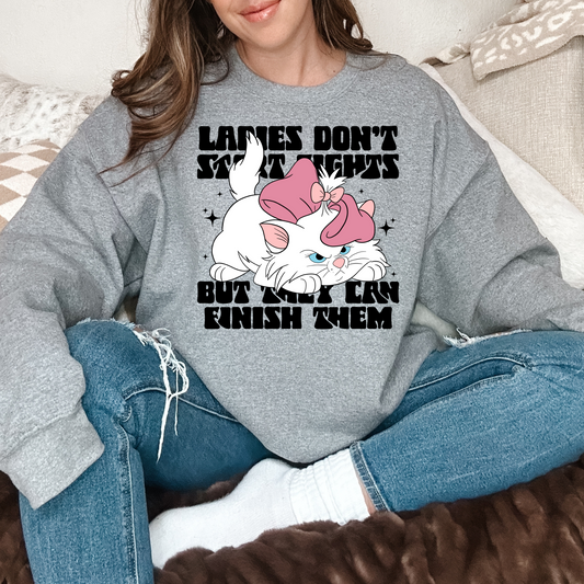 Ladies Don’t Start Fights