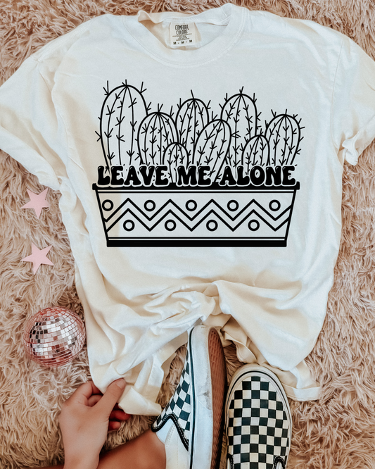 Leave me alone