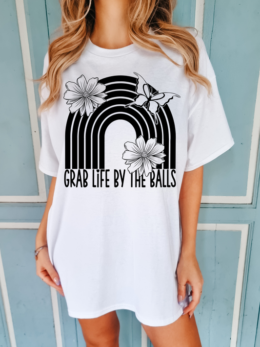 Grab life by the balls