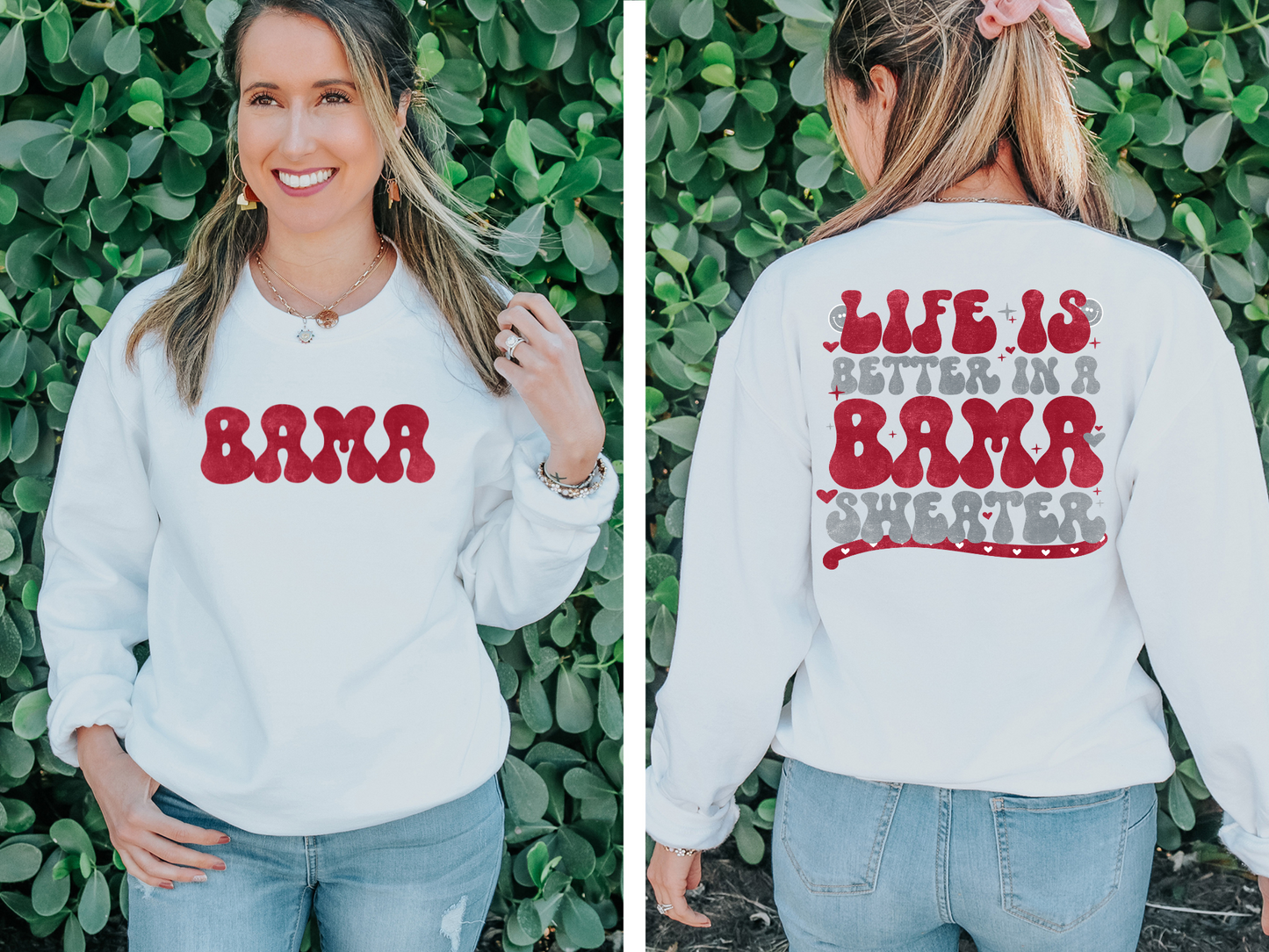 Life is better in a Bama sweater - back