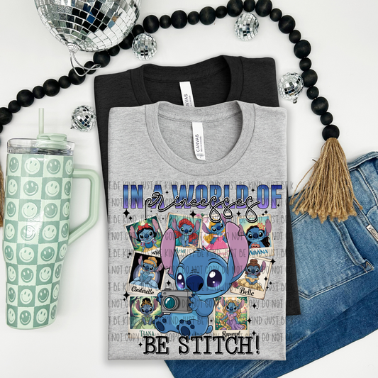 In a world of princesses be Stitch