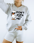 Don't Duck With Me