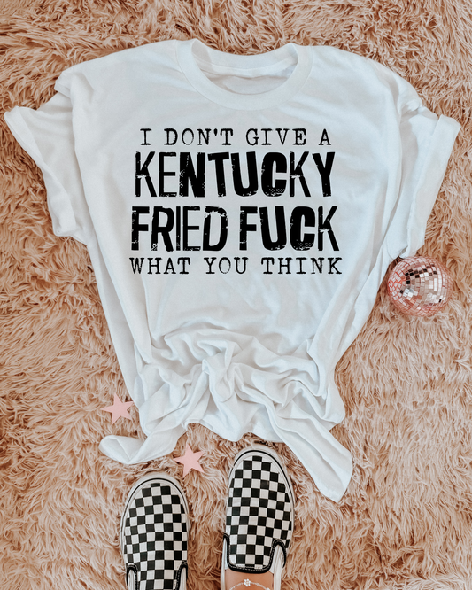 I don't give a Kentucky Fried F*ck