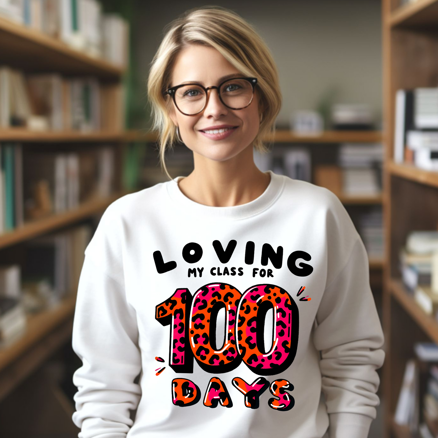 Loving My Class For 100 Days