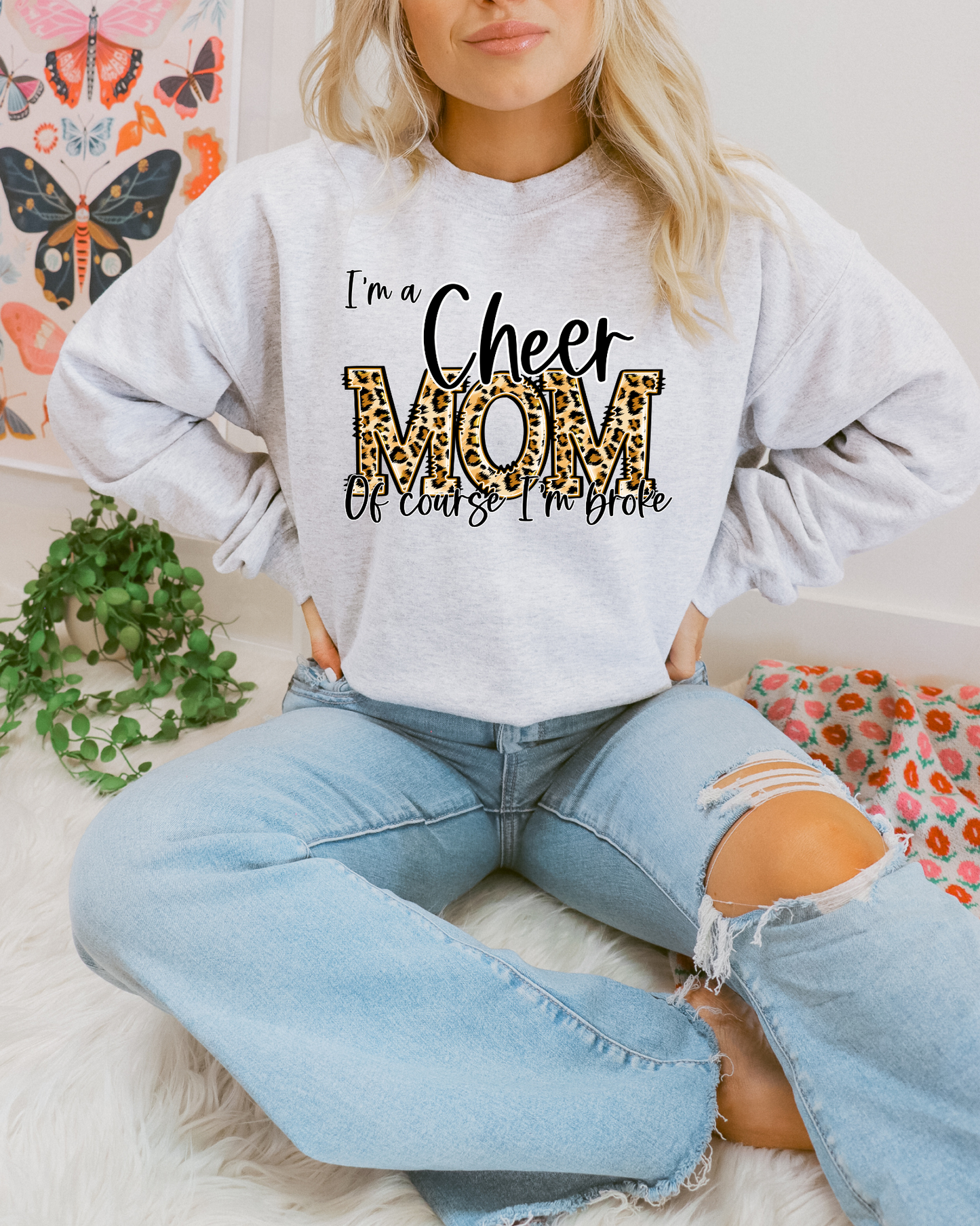 I'm A Cheer Mom-Of Course I'm Broke