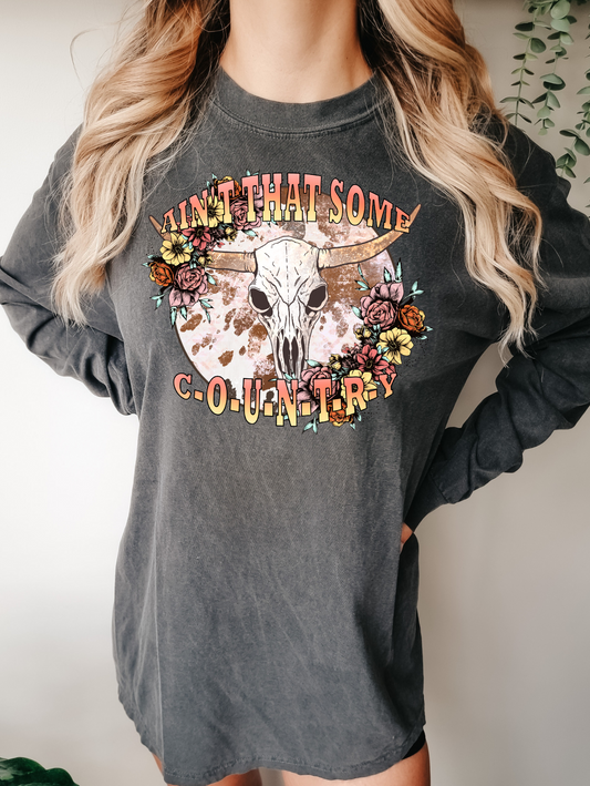 Ain't That Some C O U N T R Y