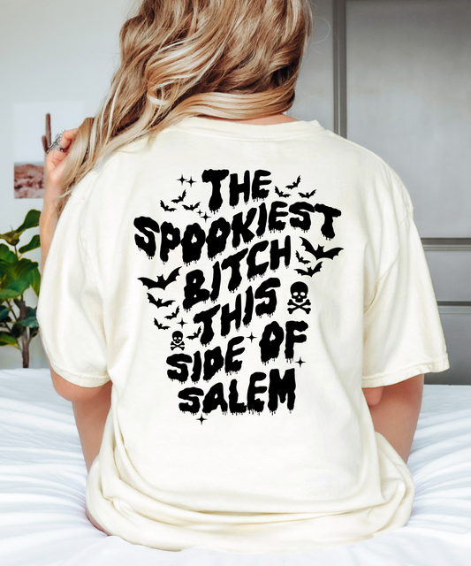 The spookiest bitch this side of Salem - black letters