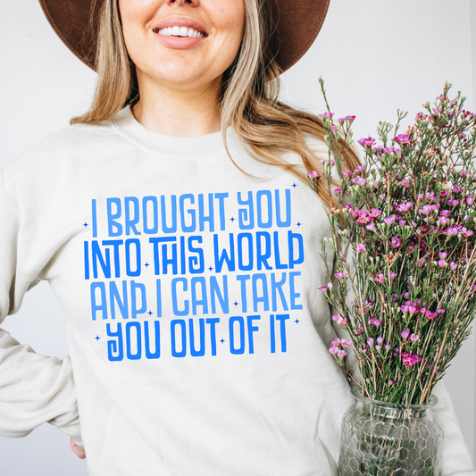 I Brought You Into This World – Blue