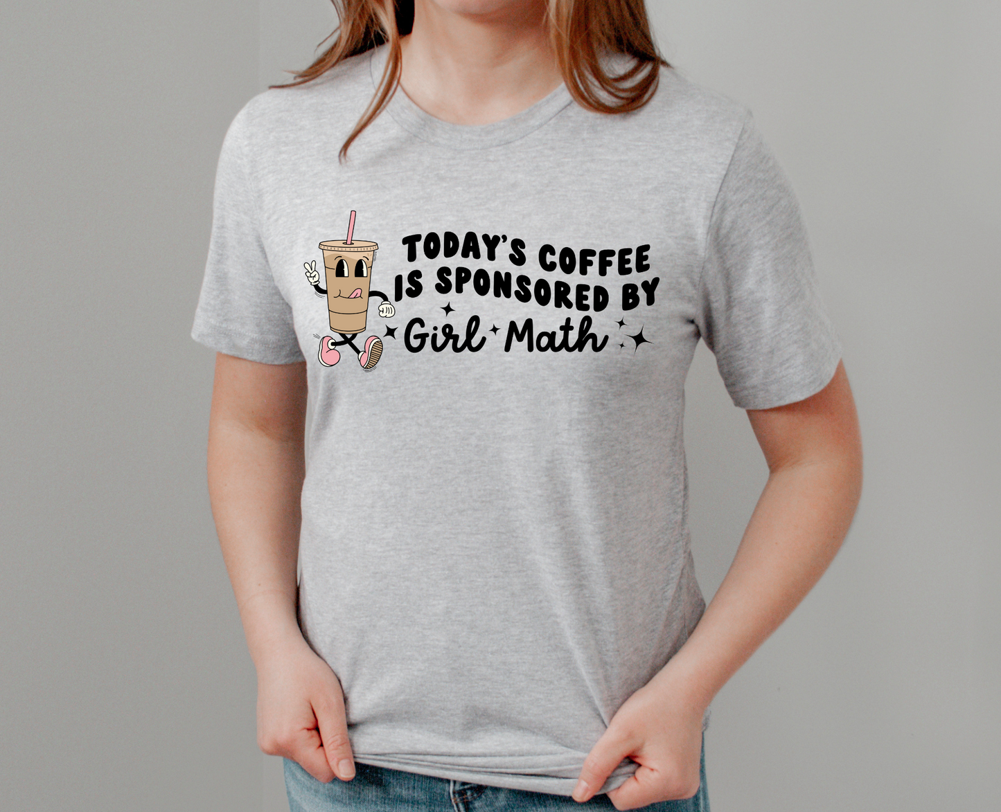 Today’s Coffee Is Sponsored By Girl Math