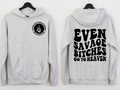 Savage Bitches Go To Heaven BACK - DTF Transfer
