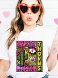 Truth Requires Thorns - DTF Transfer