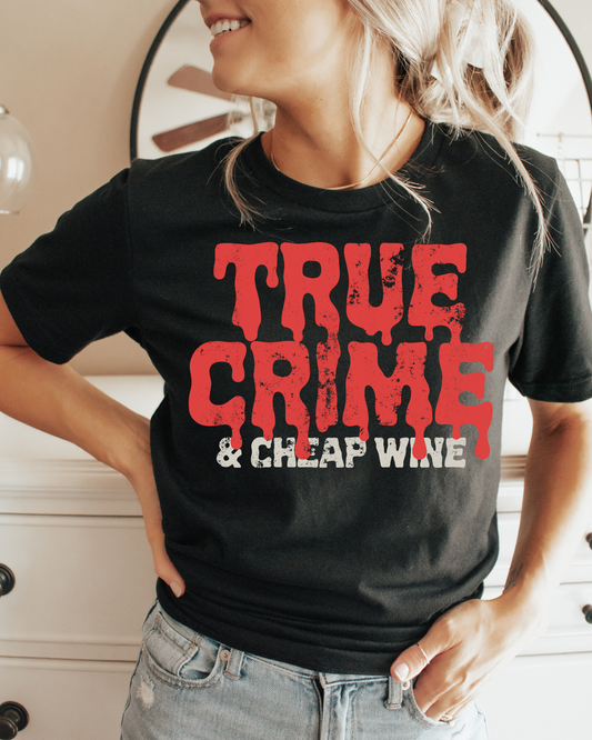 True crime & cheap wine