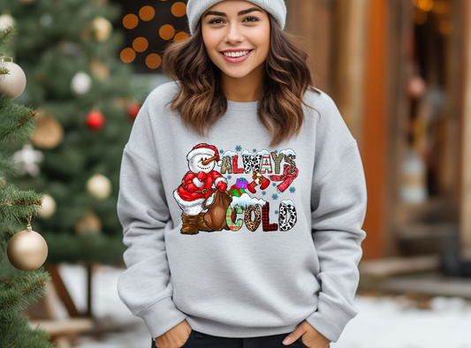 Always Cold – Snowman Santa