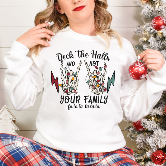 Deck the halls not your family