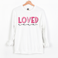 Loved Nana PINK LETTERING- DTF Transfer