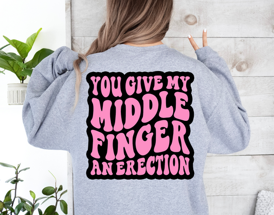 You Give My Middle Finger An Erection Pink-BACK