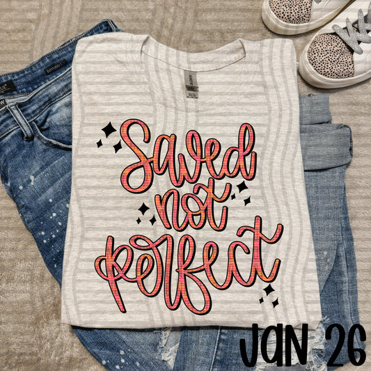 SAVED NOT PERFECT