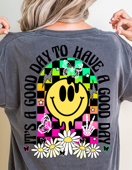 It's a good day to have a good day