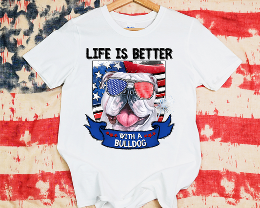 Life Is Better With A Bulldog Flag
