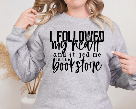 I followed my heart and it led me to the bookstore
