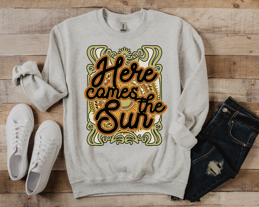 Here comes the sun