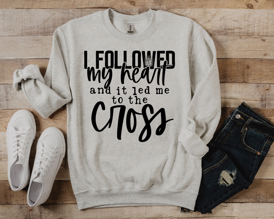 I followed my heart and it led me to the cross