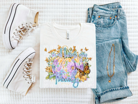 In all things give thanks