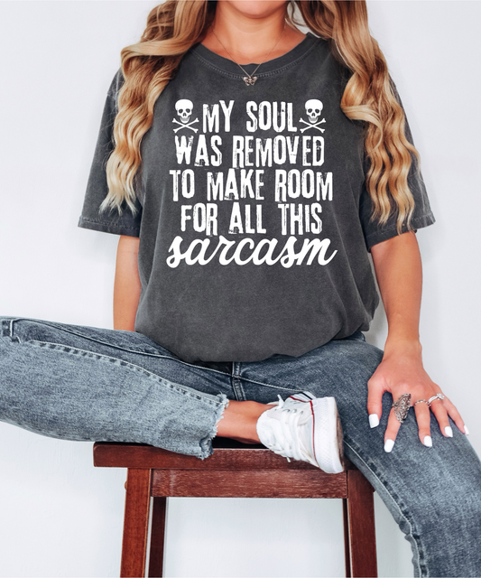 My soul was removed to make room for all this sarcasm - white