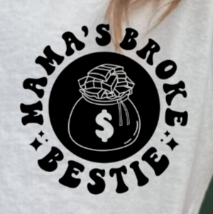 Mama's Broke Bestie POCKET - DTF Transfer