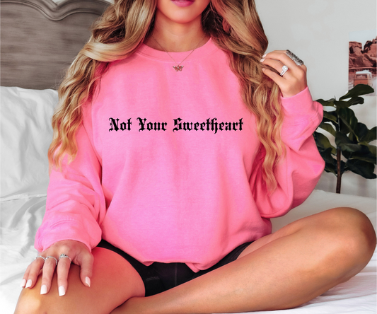 Not Your Sweetheart-BLACK