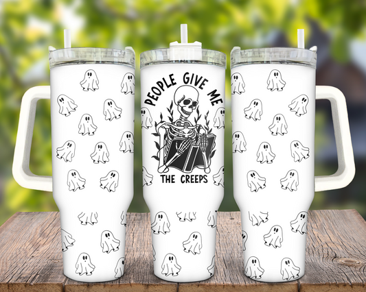 People Give Me The Creeps 40oz Tumbler Wrap