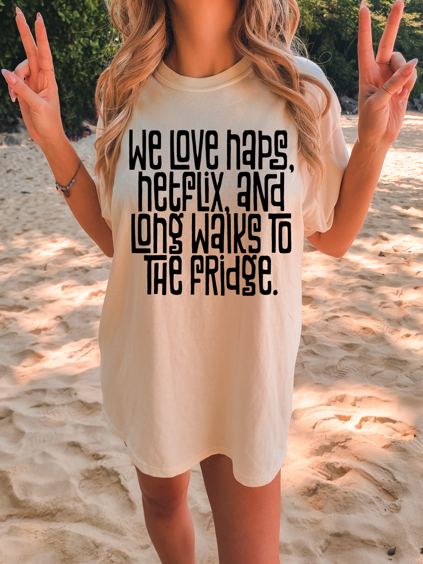 We love naps, Netflix and long walks to the fridge